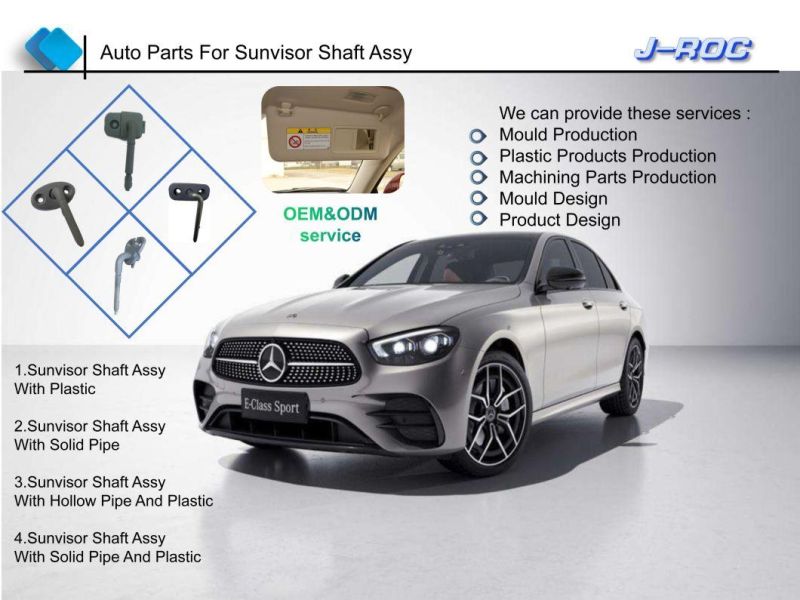 Plastic Car Parts for Sunvisor/Sunvisor Shaft Assy with Plastic/PA+GF/POM