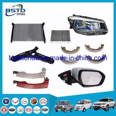 Car Spare Parts for Changan / N300 / Mg / Dfsk / JAC / Byd / Chery / Great Wall / Zotye