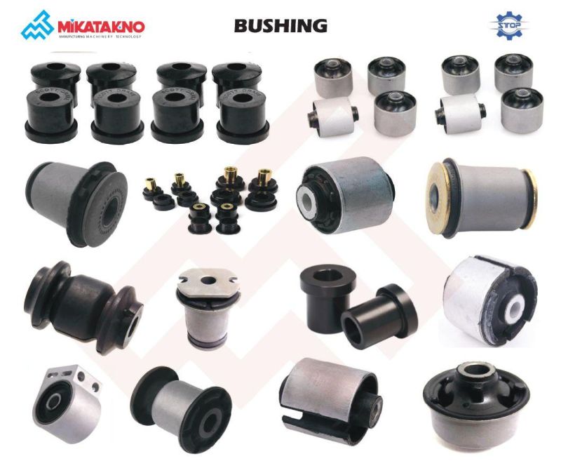 Bushings for All Kinds American, British, Japanese and Korean Cars Manufactured in High Quality