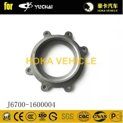 Original Yuchai Engine Spare Parts Oil Seal Seat for Hydraulic Pump Gear J6700-1600004 for Heavy Duty Truck